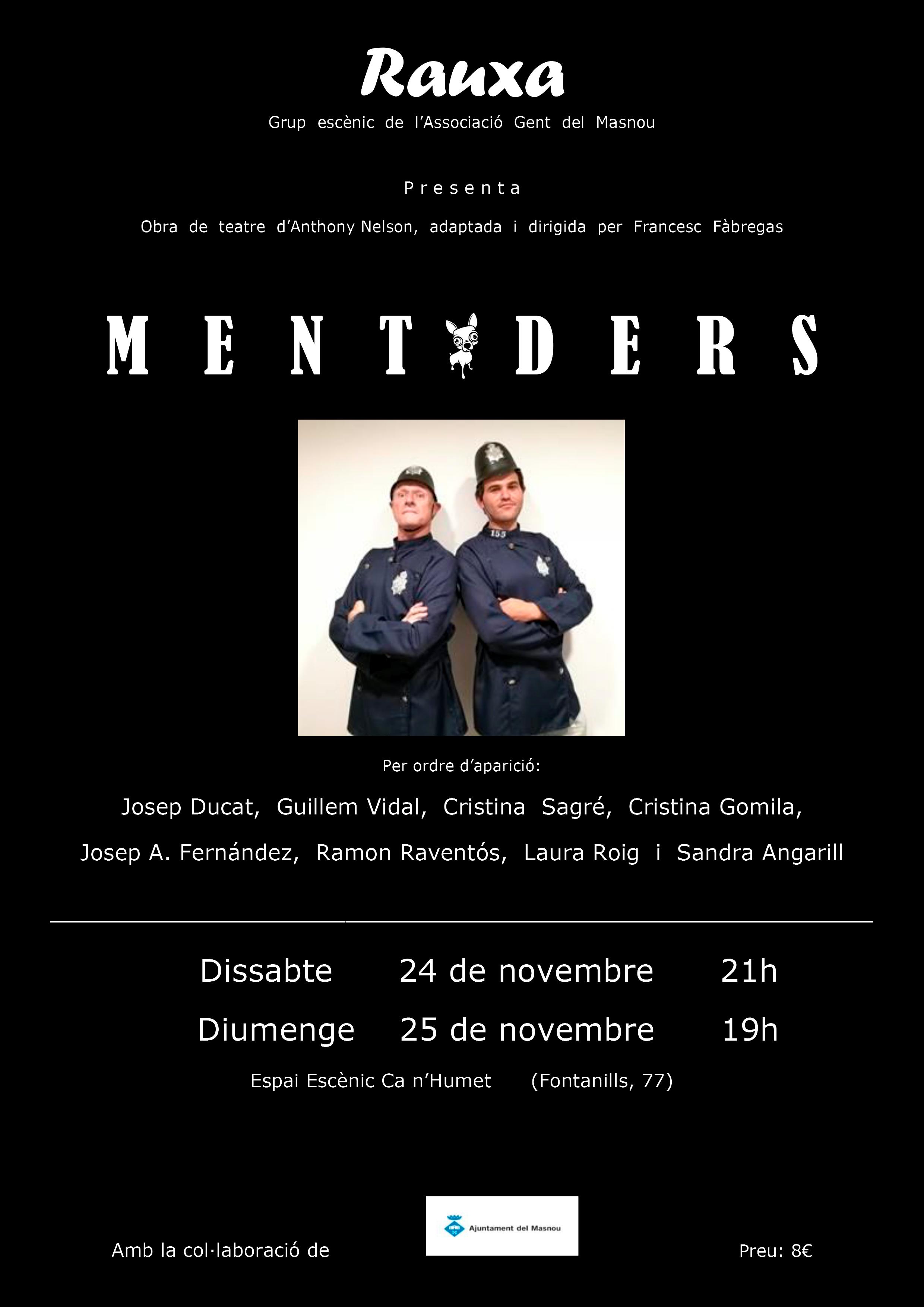 Teatre: 'Mentiders'
